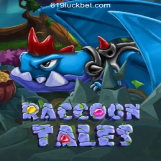 Exploring the Enchanting World of RaccoonTales and the Rise of 619luck.com: Oficial Slots Brasil #1